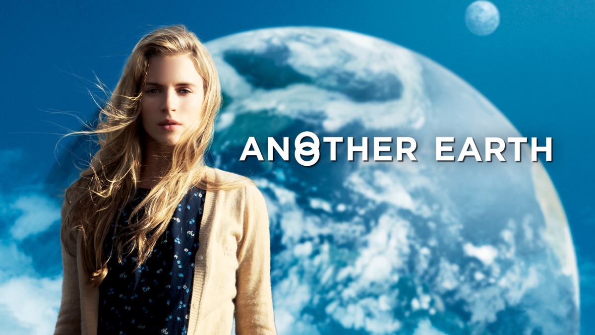 Another Earth (2011) — A Quiet, Thoughtful Exploration of Second Chances and Parallel Worlds
