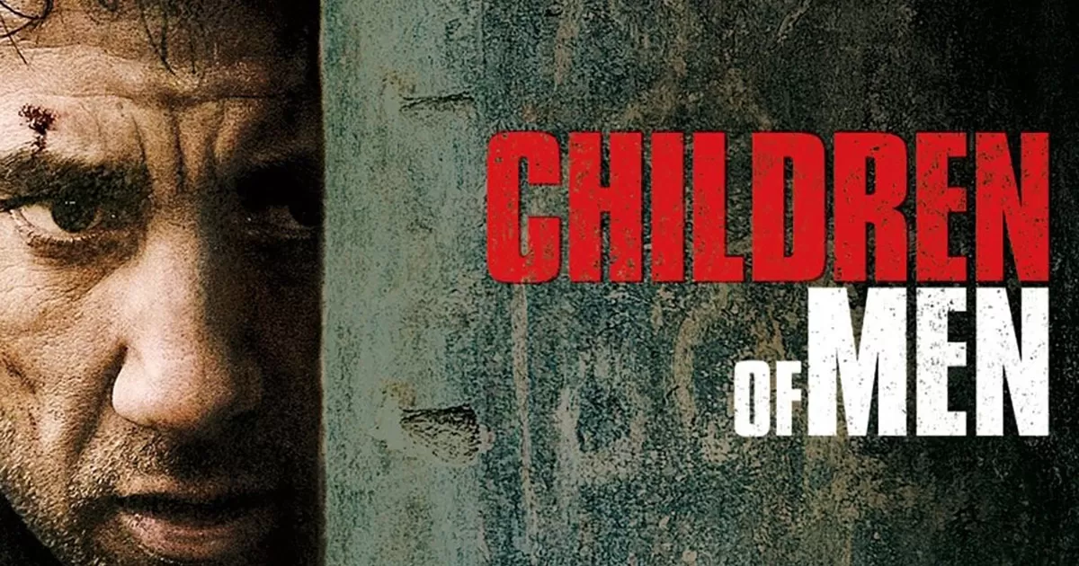 CHILDREN OF MEN (2006)